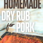 homemade dry rub for pork