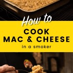 Easy Smoked Mac And Cheese