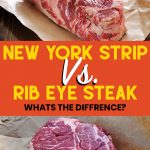 new york strip steak and rib eye steak