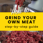 How to Grind Your Own Meat