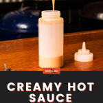 creamy hot sauce