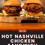 Hot Nashville Chicken Sandwich
