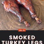 Smoked Turkey Legs