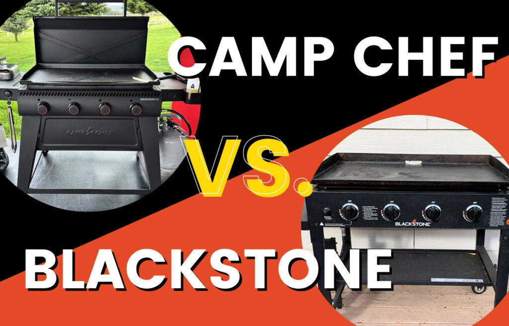 Camp Chef vs Blackstone Griddle