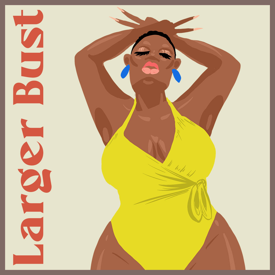 Large Bust