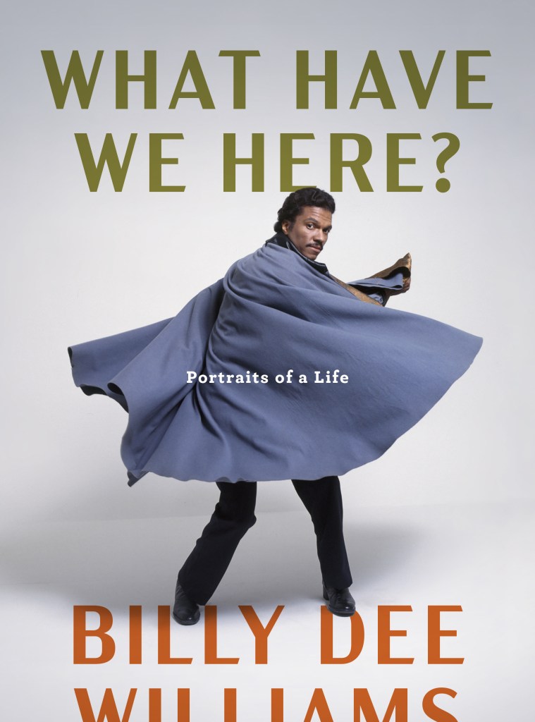 What Have We Here Billy Dee Williams